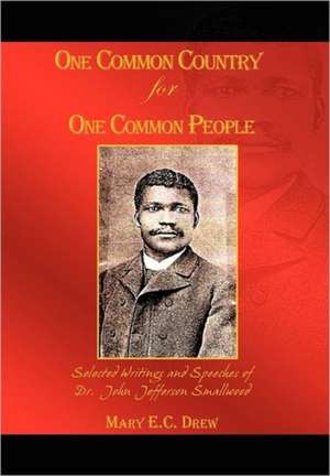 One Common Country for One Common People de Mary E. C. Drew