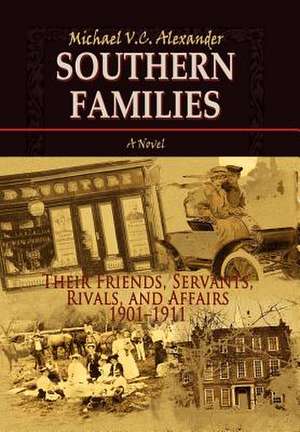 Southern Families de Michael V. C. Alexander