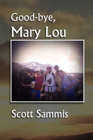 Good-Bye, Mary Lou de Scott Sammis