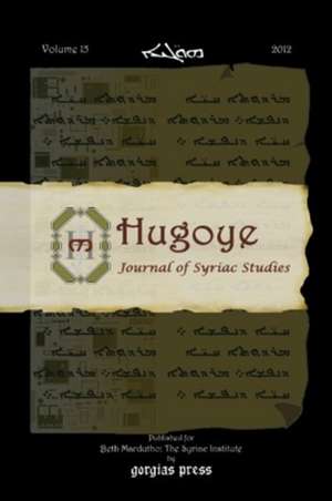 Hugoye: Journal of Syriac Studies (volume 15)