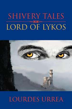 Lord of Lykos de Lourdes Urrea