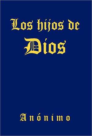 Los Hijos de Dios de Anonimo