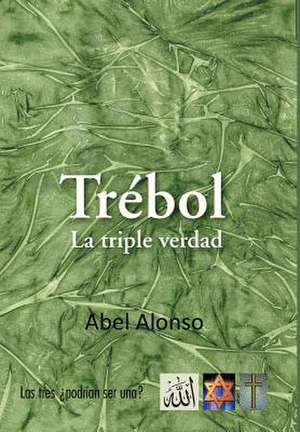 Trebol de Abel Alonso