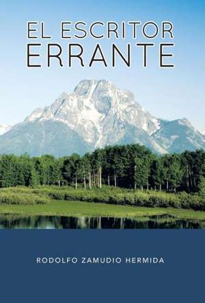 Hermida, R: Escritor Errante