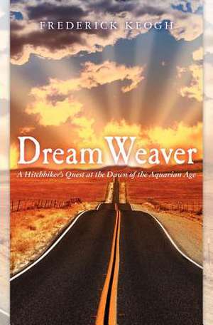 Dream Weaver de Frederick Keogh