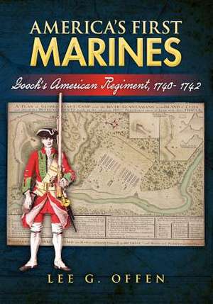 America's First Marines de Lee G. Offen