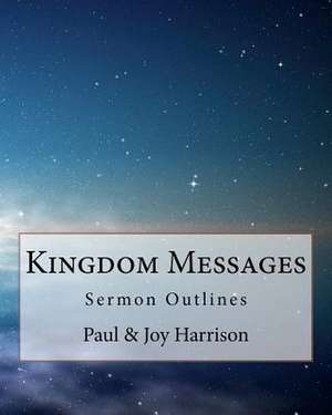 Kingdom Messages Volume 1 de Paul David Harrison