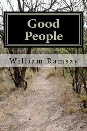 Good People de William Ramsay