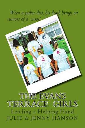 The Evans Terrace Girls de Julie Hanson