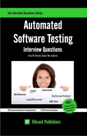 Automated Software Testing Interview Questions You’ll Most Likely Be Asked Asked