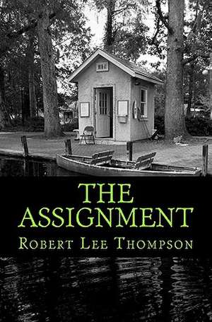 The Assignment de Robert Lee Thompson