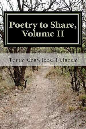 Poetry to Share, Vol. 2 de Mrs Terry Crawford Palardy M. Ed