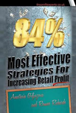 84% Most Effective Strategies for Increasing Retail Profit de Romeo Richards