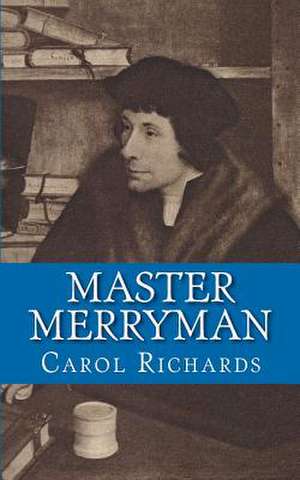 Master Merryman de Carol Richards