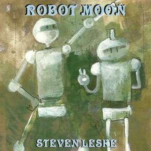 Robot Moon de Steven Leske