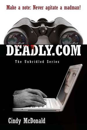 Deadly.com de Cindy McDonald