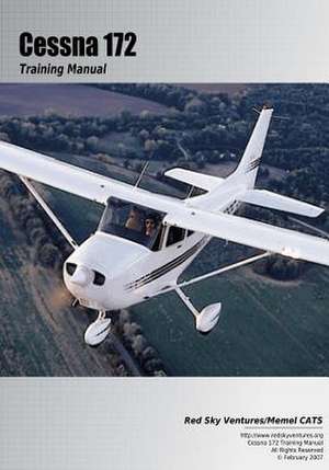 Cessna 172 Training Manual de Danielle Bruckert