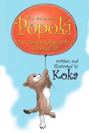 The Adventures of Popoki de Koka