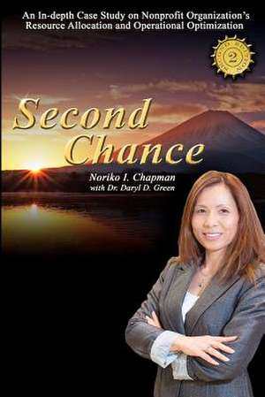 Second Chance - 2nd Edition de Noriko I. Chapman