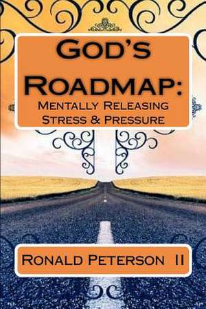 God's Roadmap de Donald R. Peterson