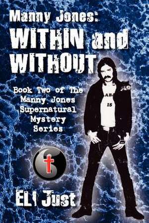 Manny Jones de Eli Just