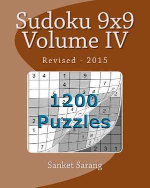 Sudoku 9x9 Vol IV de Sanket Sarang