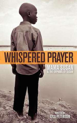 Whispered Prayer de Lyla Peterson