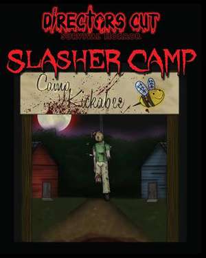 Slasher Camp de Claxton III, David F.