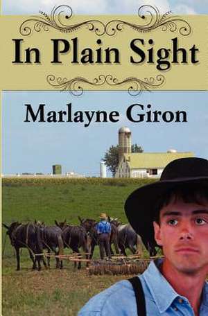 In Plain Sight de Mrs Marlayne Jan Giron