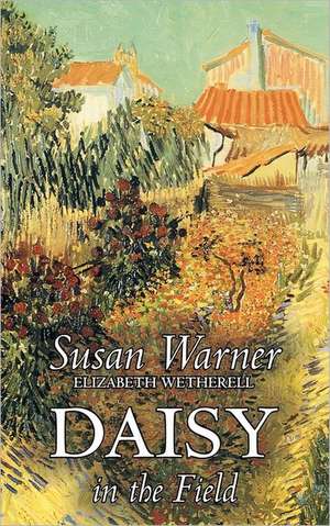 Daisy in the Field de Susan Warner