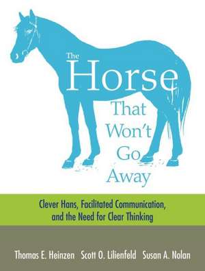 The Horse That Won't Go Away de Scott Lilienfeld