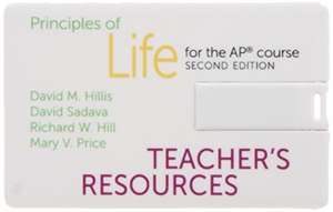 Hillis, D: Principles of Life - Teacher Resource