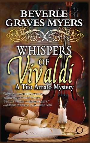 Whispers of Vivaldi: A Tito Amato Mystery de Beverle Graves Myers