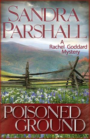 Poisoned Ground de Sandra Parshall