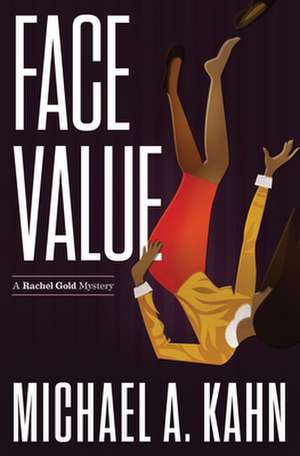 Face Value de Michael A. Kahn