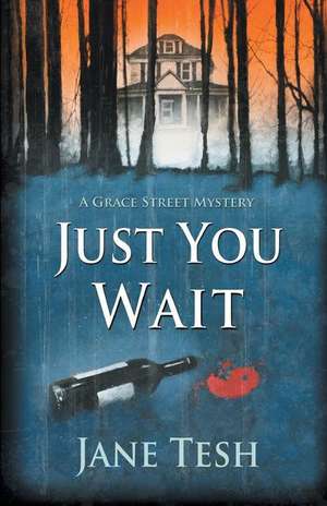 Just You Wait de Jane Tesh