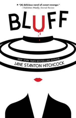 Bluff de Jane Stanton Hitchcock