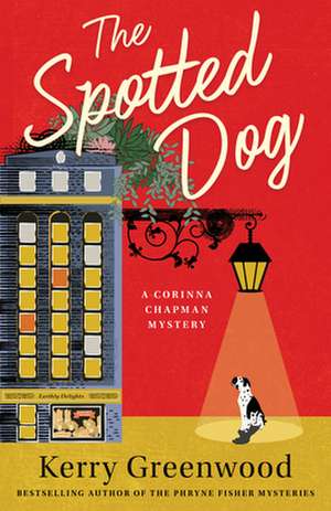 The Spotted Dog de Kerry Greenwood