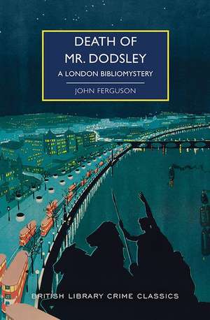 Death of Mr. Dodsley de John Ferguson