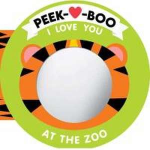 Peek-A-Boo, I Love You! at the Zoo de Natalie Marshall