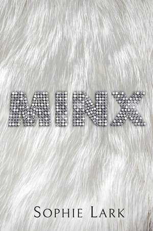 Minx de Sophie Lark