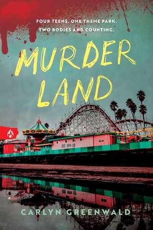 Murder Land de Carlyn Greenwald
