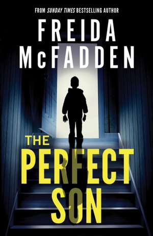 The Perfect Son de Freida McFadden