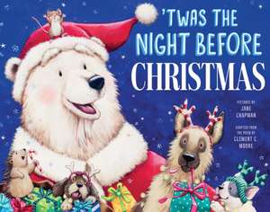 'Twas the Night Before Christmas de Jane Chapman