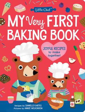 My Very First Baking Book de Danielle Kartes