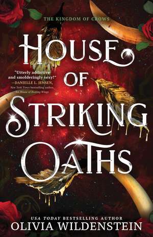 House of Striking Oaths (Standard Edition) de Olivia Wildenstein