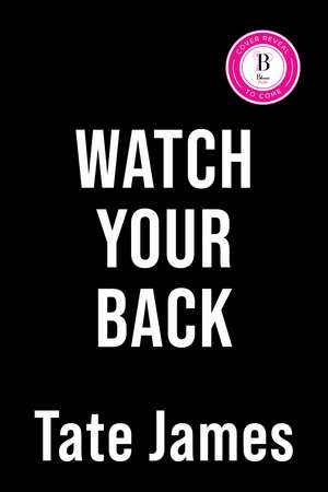 Watch Your Back de Tate James