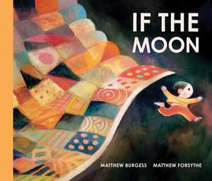 If the Moon de Matthew Burgess