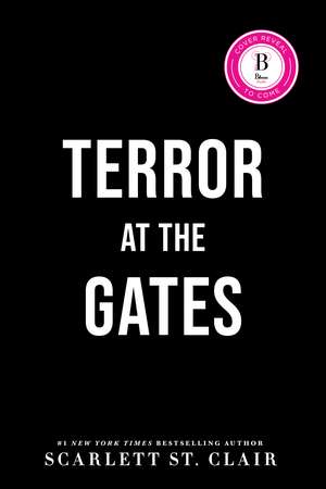 Terror at the Gates de Scarlett St. Clair