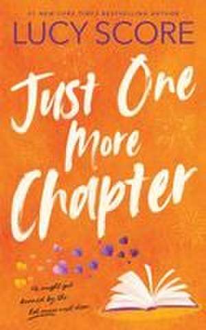 Just One More Chapter (Standard Edition) de Lucy Score